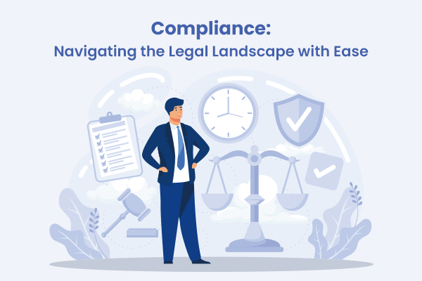 Compliance_ Navigating the Legal Landscape with Ease