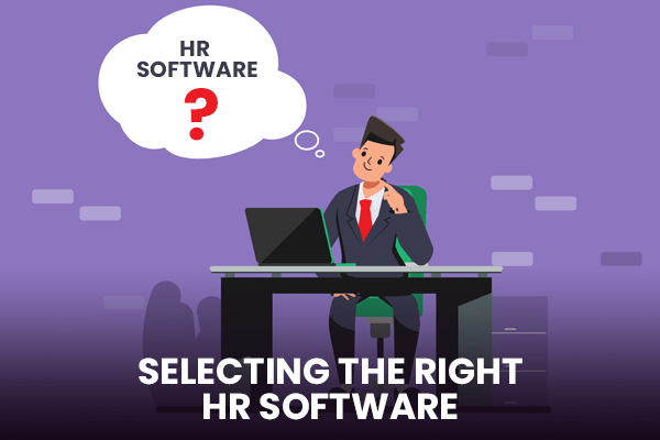 Selecting the Right HR Software