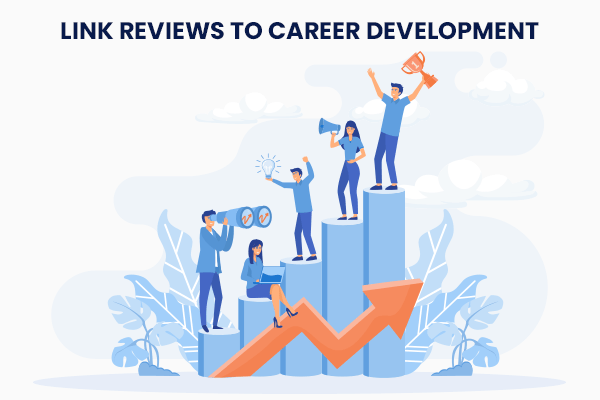 Link Reviews to Career Development