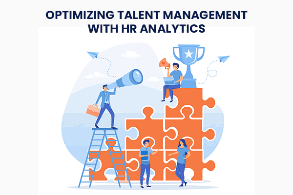 Optimizing Talent Management with HR Analytics