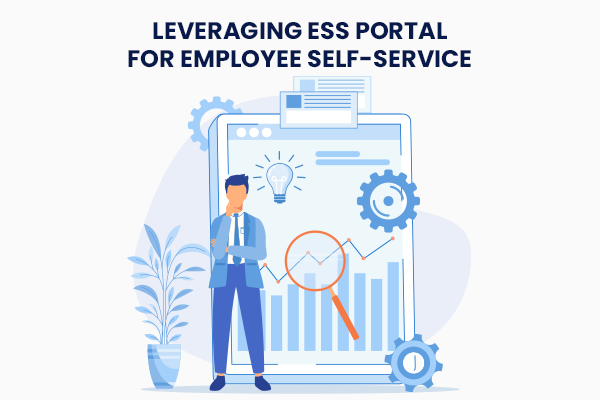 Leveraging ESS Portal for Employee Self-Service
