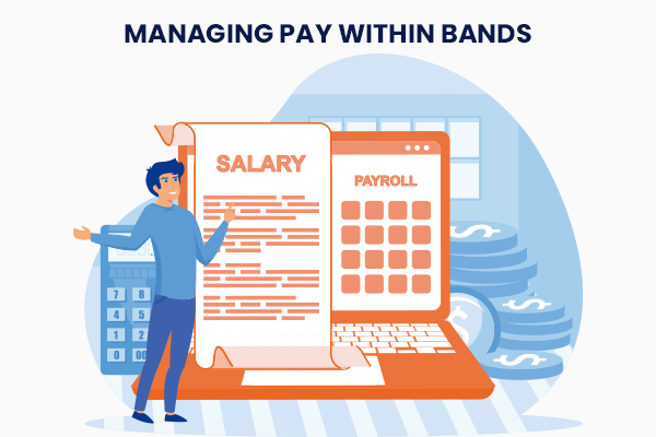 Managing Pay within Bands