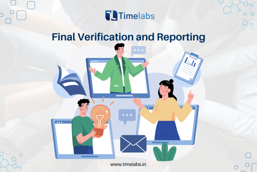 Final Verification and Reporting