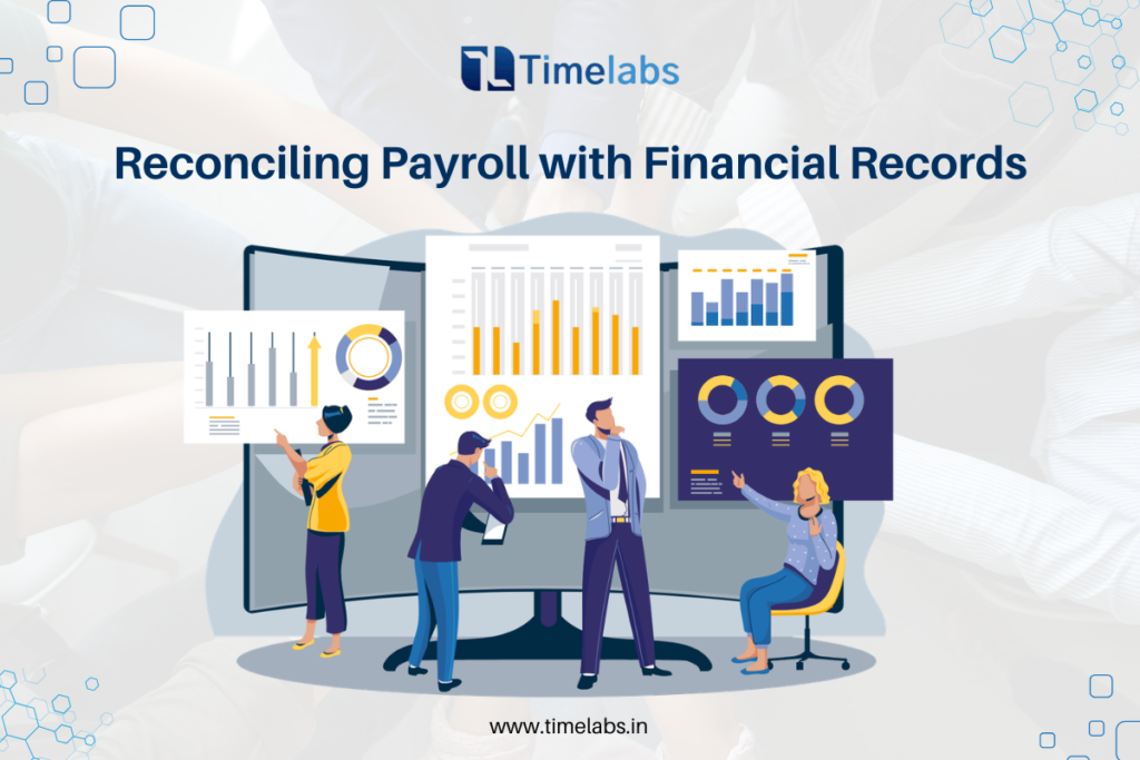 Reconciling Payroll with Financial Records